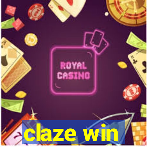 claze win